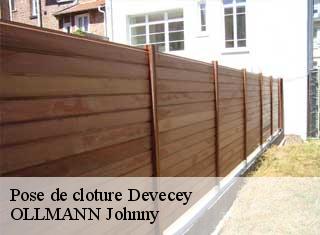 Pose de cloture  devecey-25870 OLLMANN Johnny 